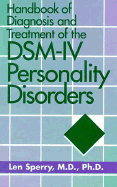 Handbook of Diagnosis and Treatment of the Dsm-IV Personality Disorders: Using Client Generated Metaphors in Psychotherapy