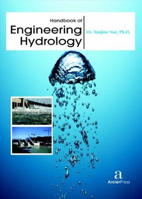 Handbook of Engineering Hydrology - Nur, Tanjina (Editor)