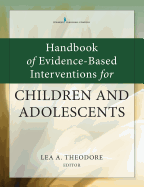 Handbook of Evidence-Based Interventions for Children and Adolescents