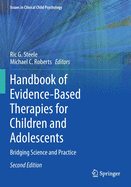 Handbook of Evidence-Based Therapies for Children and Adolescents: Bridging Science and Practice