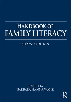 Handbook of Family Literacy - Wasik, Barbara H (Editor)