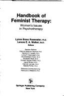 Handbook of Feminist Therapy - Walker, Lenore E, and Rosewater, Lynne B