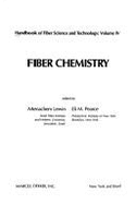 Handbook of Fibre Science and Technology Vol. 4: Fiber Chemistry