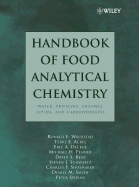 Handbook of Food Analytical Chemistry, Volume 1: Water, Proteins, Enzymes, Lipids, and Carbohydrates - Wrolstad, Ronald E (Editor), and Acree, Terry E (Editor), and Decker, Eric A (Editor)