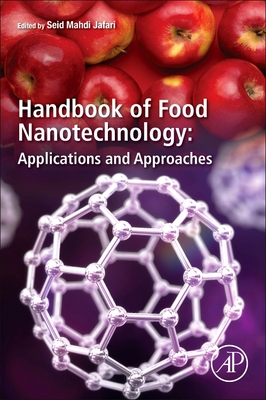 Handbook of Food Nanotechnology: Applications and Approaches - Jafari, Seid Mahdi (Editor)