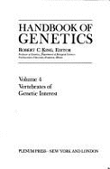 Handbook of Genetics: Volume 4 Vertebrates of Genetic Interest