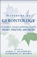 Handbook of Gerontology: Evidence-Based Approaches to Theory, Practice, and Policy