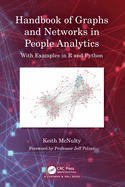 Handbook of Graphs and Networks in People Analytics: With Examples in R and Python