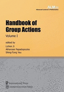 Handbook of Group Actions, Volume I