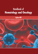Handbook of Hematology and Oncology