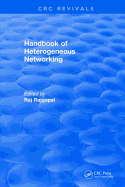 Handbook of Heterogeneous Networking