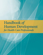 Handbook of Human Development for Health Care Professionals: .