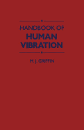 Handbook of Human Vibration