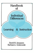 Handbook of Individual Differences, Learning, and Instruction