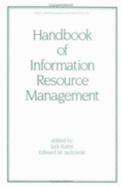 Handbook of Information Resource Management - Rabin, Jack (Editor)