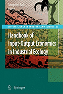 Handbook of Input-Output Economics in Industrial Ecology