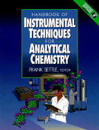 Handbook of Instrumental Techniques for Analytical Chemistry - Settle, Frank A