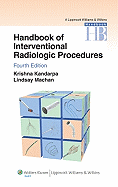 Handbook of Interventional Radiologic Procedures