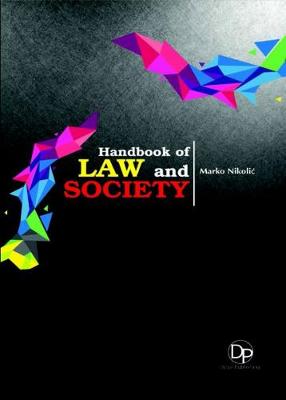 Handbook of Law and Society - Nikolic, Marko (Editor)