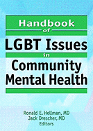 Handbook of Lgbt Issues in Community Mental Health