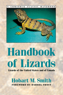 Handbook of lizards; lizards of the United States and of Canada