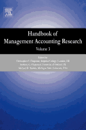 Handbook of Management Accounting Research: Volume 3