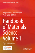 Handbook of Materials Science, Volume 1: Optical Materials