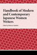 Handbook of Modern and Contemporary Japanese Women Writers