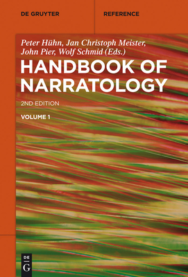 Handbook of Narratology - Hhn, Peter (Editor), and Meister, Jan Christoph (Editor), and Pier, John (Editor)