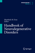 Handbook of Neurodegenerative Disorders