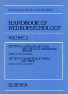 Handbook of Neuropsychology: Volume 2 - Goodglass, H (Editor), and Damasio, Antonio R, Professor (Editor), and Boller