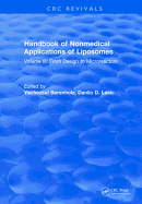 Handbook of Nonmedical Applications of Liposomes: Volume III: From Design to Microreactors