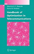 Handbook of Optimization in Telecommunications