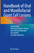 Handbook of Oral and Maxillofacial Giant Cell Lesions