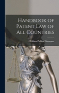 Handbook of Patent Law of All Countries