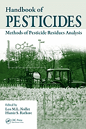 Handbook of Pesticides: Methods of Pesticide Residues Analysis