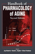 Handbook of Pharmacology on Aging