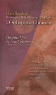 Handbook of Postsurgical Rehabilitation Guidelines for the Orthopedic Clinician