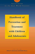 Handbook of Prevention and Treatment of Children's Problems: Intervention in the Real World Context