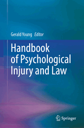 Handbook of Psychological Injury and Law