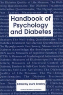 Handbook of Psychology and Diabetes: A Guide to Psychological Measurement in Diabetes Research and Practice