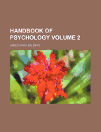 Handbook of Psychology; Volume 2