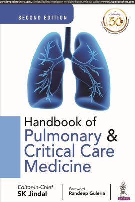 Handbook of Pulmonary & Critical Care Medicine - Jindal, Sk (Editor)