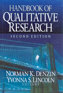 Handbook of Qualitative Research - Denzin, Norman K (Editor), and Lincoln, Yvonna S (Editor)