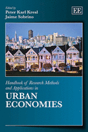 Handbook of Research Methods and Applications in Urban Economies