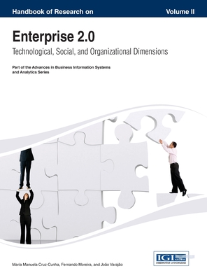 Handbook of Research on Enterprise 2.0: Technological, Social, and Organizational Dimensions Vol 2 - Maria Manuela Cruz-Cunha
