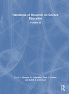 Handbook of Research on Science Education: Volume III