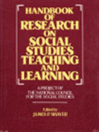 Handbook of Research on Social Studies Teaching and Learning