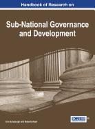 Handbook of Research on Sub-National Governance and Development