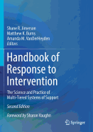 Handbook of Response to Intervention: The Science and Practice of Multi-Tiered Systems of Support